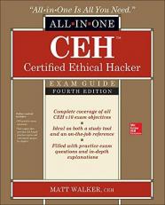 CEH Certified Ethical Hacker All-In-One Exam Guide, Fourth Edition