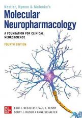 Molecular Neuropharmacology: a Foundation for Clinical Neuroscience, Fourth Edition