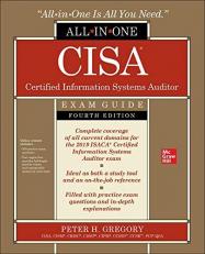 CISA Certified Information Systems Auditor All-In-One Exam Guide, Fourth Edition