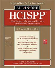HCISPP HealthCare Information Security and Privacy Practitioner All-In-One Exam Guide