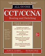 CCT/CCNA Routing and Switching All-In-One Exam Guide (Exams 100-490 & 200-301)