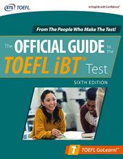 Official Guide to the TOEFL IBT Test, Sixth Edition