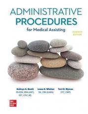 Medical Assisting: Administrative Procedures 7th