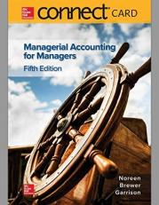 Connect Access Card for Managerial Accounting for Managers 5th