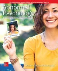 Abnormal Psychology: Clinical Perspectives on Psychological Disorders 9th