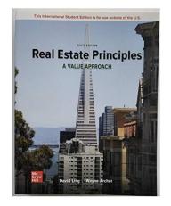 Real Estate Principles, A Value Approach 6Th Edition (International Edition),David C. Ling, Wayne Archer
