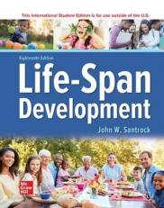 Life-Span Development 18th Edition, John W. Santrock (International Edition)