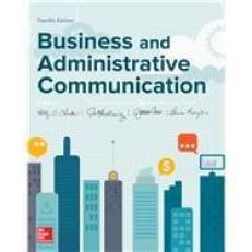 Business and Administrative Communication 12th