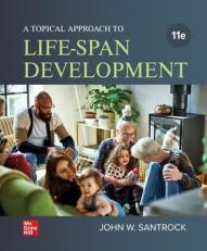 A Topical Approach to Life-Span Development 