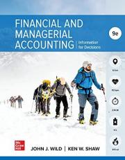 Financial and Managerial Accounting : Information for Decisions 9th