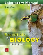 Lab Manual for Essentials of Biology 6th