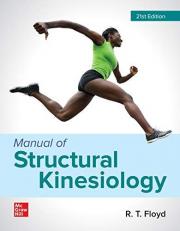 Looseleaf for Manual of Structural Kinesiology 21st