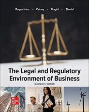 Loose Leaf for the Legal and Regulatory Environment of Business 19th