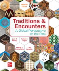 Traditions & Encounters: A Global Perspective on the Past 7th