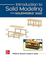 Introduction to Solid Modeling Using SOLIDWORKS 2022 18th