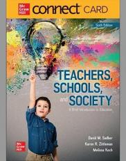 Teachers, Schools, and Society: Brief - With Access 6th
