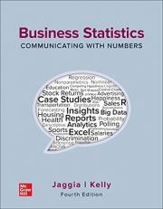 Loose Leaf for Business Statistics: Communicating with Numbers 4th