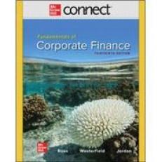 Connect: Fundamentals of Corporate Finance 13th