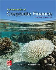 Loose Leaf for Fundamentals of Corporate Finance 13th