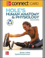Hole's Human Anatomy and Physiology - Connect Access Access Card 16th