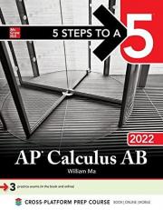 5 Steps to a 5: AP Calculus AB 2022