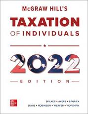 McGraw Hill's Taxation of Individuals 2022 Edition 13th