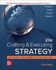 Crafting and Executing Strategy : Concepts 23rd