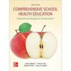 Comprehensive School Health Education : Totally Awesome Strategies for Teaching Health 