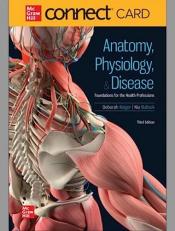 Connect Access Card for Anatomy, Physiology, & Disease: Foundations for the Health Professions, 3rd Edition