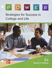 Loose Leaf for P. O. W. E. R. Learning: Strategies for Success in College and Life 9th