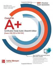 CompTIA a+ Certification Study Guide, Eleventh Edition (Exams 220-1101 & 220-1102)