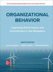 ISE Organizational Behavior: Improving Performance and Commitment in the Workplace 8th