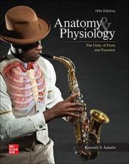 Anatomy and Physiology (Looseleaf) - With Connect 10th