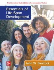 Essentials of Life-Span Development 7TH Edition, International Edition, John W. Santrock, Textbook only