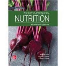 Wardlaws Contemporary Nutrition : A Functional Approach 