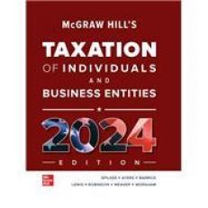 McGraw Hill's Taxation of Individuals and Business Entities, 2024 Edition 15th