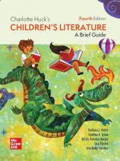 Charlotte Huck's Children's Literature: A Brief Guide 4th