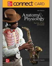 Anatomy and Physiology - Connect Access Access Code 10th