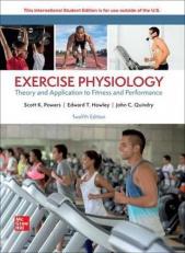 ISE Exercise Physiology: Theory and Application to Fitness and Performance 12th