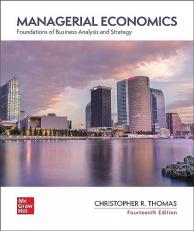 Managerial Economics : Foundations of Business Analysis and Strategy 
