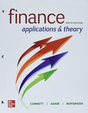 Loose Leaf for Finance: Applications and Theory 6th