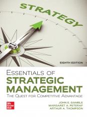 Essentials of Strategic Management: The Quest for Competitive Advantage 8th