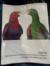 Introduction to Interpersonal Communication (W/Connect access code) Custom for College of Southern Nevada 