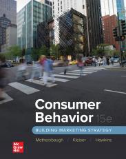 Consumer Behavior: Building Marketing Strategy 15th