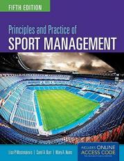Principles and Practice of Sport Management with Access 5th
