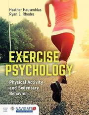 Exercise Psychology : Physical Activity and Sedentary Behavior with Access 