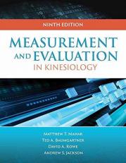 Measurement for Evaluation in Kinesiology with Access 9th