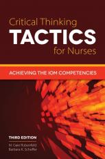 Critical Thinking TACTICS for Nurses 3rd