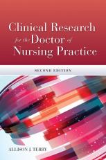 Clinical Research for the Doctor of Nursing Practice 2nd