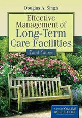 Effective Management of Long-Term Care Facilities with Access 3rd